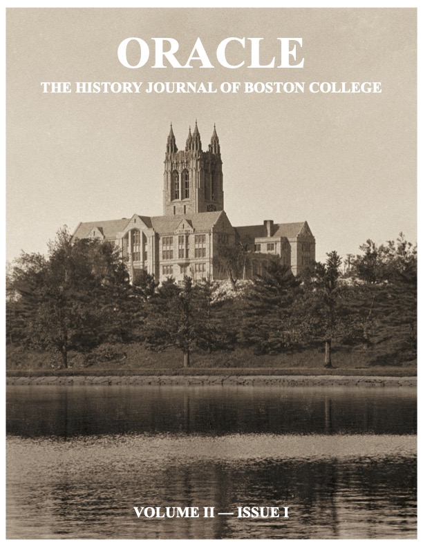 					View Vol. 2 No. 1 (2021): Oracle: The History Journal of Boston College
				