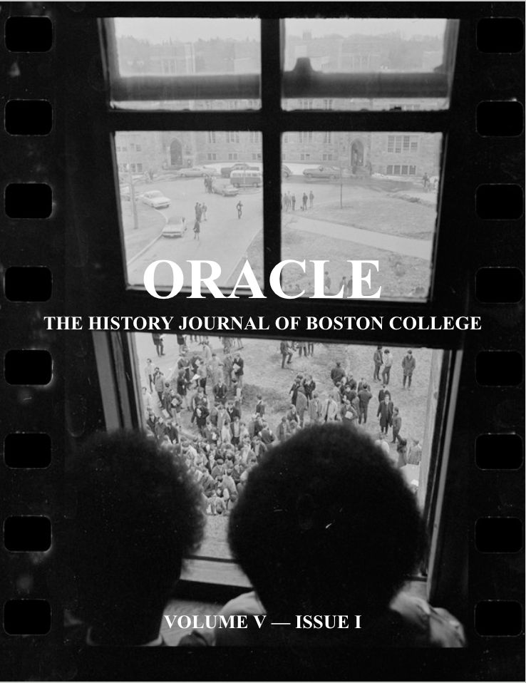 					View Vol. 5 No. 1 (2023): Oracle: The History Journal of Boston College
				